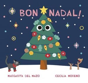 BON NADAL! | 9788418609930 | DEL MAZO, MARGARITA | Llibreria L'Odissea - Libreria Online de Vilafranca del Penedès - Comprar libros