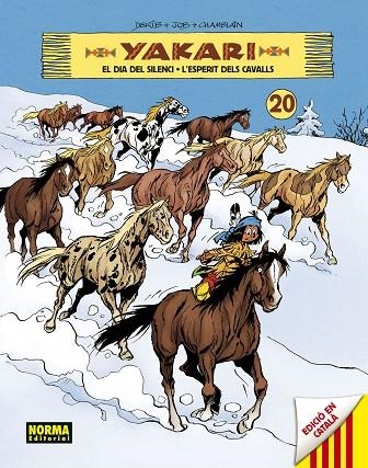 YAKARI VOLUM 20 CATALÀ | 9788467947519 | DERIB- JOB | Llibreria L'Odissea - Libreria Online de Vilafranca del Penedès - Comprar libros