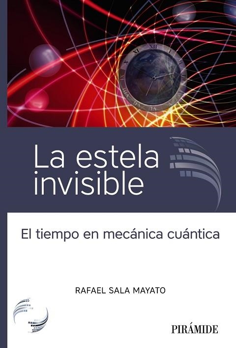 LA ESTELA INVISIBLE | 9788436845594 | SALA MAYATO, RAFAEL | Llibreria L'Odissea - Libreria Online de Vilafranca del Penedès - Comprar libros