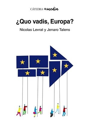 QUO VADIS EUROPA? | 9788437643281 | LEVRAT, NICOLAS/TALENS, JENARO | Llibreria L'Odissea - Libreria Online de Vilafranca del Penedès - Comprar libros