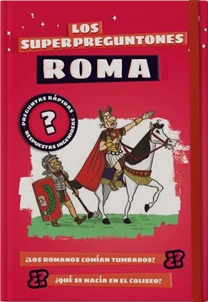 LOS SUPERPREGUNTONES ROMA | 9788499743530 | VOX EDITORIAL | Llibreria L'Odissea - Libreria Online de Vilafranca del Penedès - Comprar libros