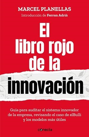 EL LIBRO ROJO DE LA INNOVACIÓN (CON INTRODUCCIÓN DE FERRAN ADRIÀ) | 9788417992293 | PLANELLAS, MARCEL | Llibreria L'Odissea - Libreria Online de Vilafranca del Penedès - Comprar libros