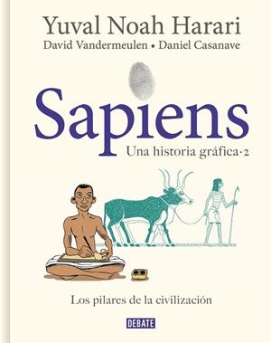 SAPIENS UNA HISTORIA GRÁFICA ( VOLUMEN II ) | 9788418056925 | HARARI, YUVAL NOAH/VANDERMEULEN, DAVID/CASANAVE, DANIEL | Llibreria L'Odissea - Libreria Online de Vilafranca del Penedès - Comprar libros