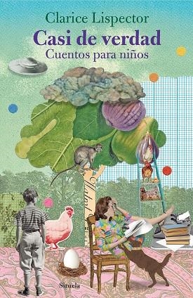 CASI DE VERDAD CUENTOS PARA NIÑOS | 9788418859137 | LISPECTOR, CLARICE | Llibreria L'Odissea - Libreria Online de Vilafranca del Penedès - Comprar libros