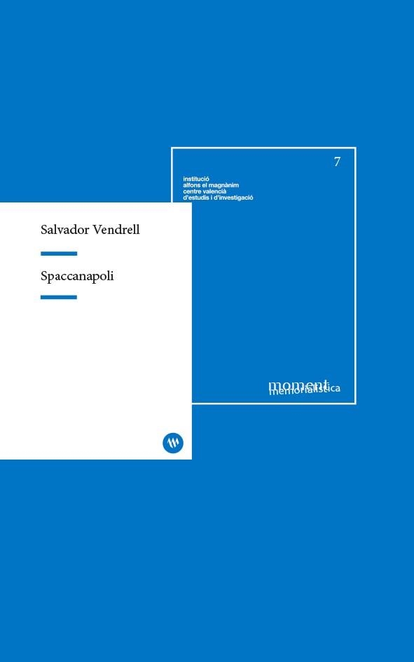SPACCANAPOLI | 9788478228942 | VENDRELL, SALVADOR | Llibreria L'Odissea - Libreria Online de Vilafranca del Penedès - Comprar libros
