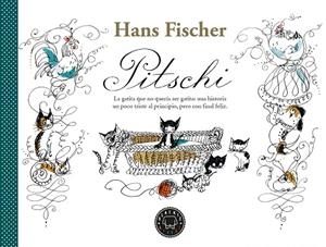PITSCHI | 9788418733178 | FISCHER, HANS | Llibreria L'Odissea - Libreria Online de Vilafranca del Penedès - Comprar libros