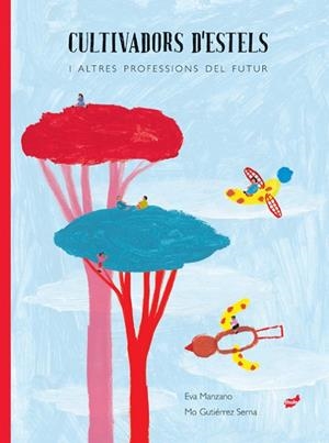 CULTIVADORS D'ESTELS | 9788418702143 | MANZANO PLAZA, EVA | Llibreria L'Odissea - Libreria Online de Vilafranca del Penedès - Comprar libros