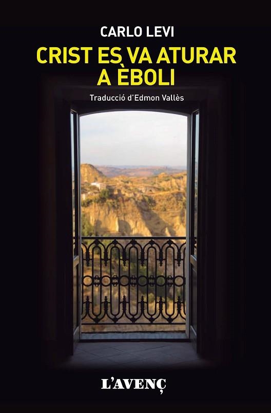 CRIST ES VA ATURAR A ÈBOLI | 9788418680106 | LEVI, CARLO | Llibreria L'Odissea - Libreria Online de Vilafranca del Penedès - Comprar libros