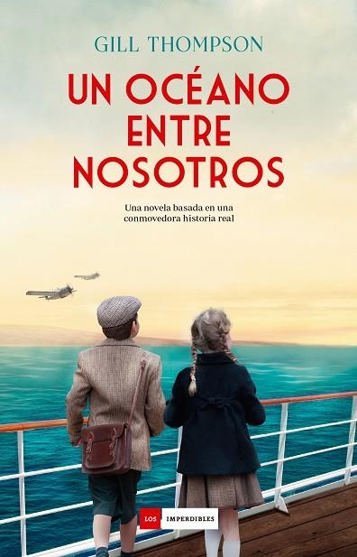 UN OCÉANO ENTRE NOSOTROS | 9788418538681 | THOMPSON, GILL | Llibreria Online de Vilafranca del Penedès | Comprar llibres en català