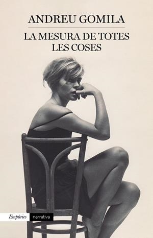 LA MESURA DE TOTES LES COSES | 9788418833120 | GOMILA, ANDREU | Llibreria L'Odissea - Libreria Online de Vilafranca del Penedès - Comprar libros