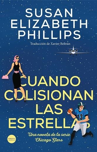 CUANDO COLISIONAN LAS ESTRELLAS | 9788418883057 | SUSAN ELIZABETH PHILLIPS | Llibreria L'Odissea - Libreria Online de Vilafranca del Penedès - Comprar libros