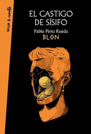 EL CASTIGO DE SÍSIFO | 9788403522787 | PÉREZ RUEDA (BLON), PABLO | Llibreria Online de Vilafranca del Penedès | Comprar llibres en català