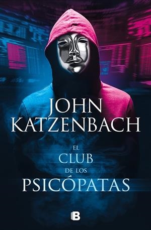 EL CLUB DE LOS PSICÓPATAS | 9788466670371 | KATZENBACH, JOHN | Llibreria Online de Vilafranca del Penedès | Comprar llibres en català