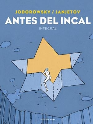 ANTES DEL INCAL | 9788418052613 | JODOROWSKY, ALEJANDRO/JANJETOV, ZORAN | Llibreria Online de Vilafranca del Penedès | Comprar llibres en català