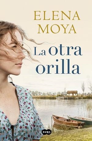 LA OTRA ORILLA | 9788491292197 | MOYA, ELENA | Llibreria L'Odissea - Libreria Online de Vilafranca del Penedès - Comprar libros