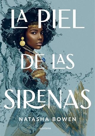 LA PIEL DE LAS SIRENAS | 9788417922559 | BOWEN, NATASHA | Llibreria L'Odissea - Libreria Online de Vilafranca del Penedès - Comprar libros