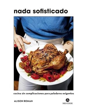 NADA SOFISTICADO | 9788415887621 | ROMAN, ALISON | Llibreria L'Odissea - Libreria Online de Vilafranca del Penedès - Comprar libros