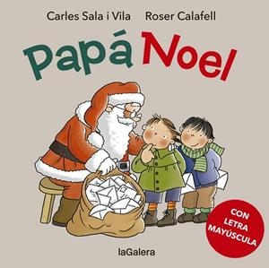 PAPÁ NOEL ( CASTELLÀ ) | 9788424665609 | SALA I VILA, CARLES | Llibreria L'Odissea - Libreria Online de Vilafranca del Penedès - Comprar libros