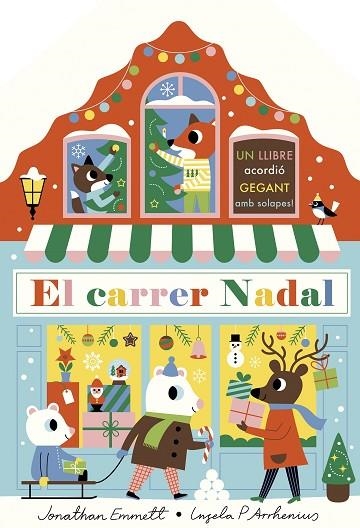 EL CARRER NADAL LLIBRE ACORDIÓ | 9788418444531 | ARRHENIUS, INGELA P./EMMETT, JONATHAN | Llibreria L'Odissea - Libreria Online de Vilafranca del Penedès - Comprar libros