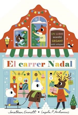 EL CARRER NADAL LLIBRE ACORDIÓ | 9788418444531 | ARRHENIUS, INGELA P./EMMETT, JONATHAN | Llibreria Online de Vilafranca del Penedès | Comprar llibres en català