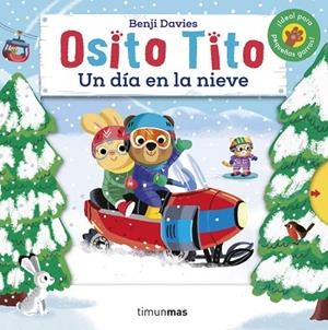 OSITO TITO UN DÍA EN LA NIEVE | 9788408240648 | DAVIES, BENJI | Llibreria L'Odissea - Libreria Online de Vilafranca del Penedès - Comprar libros