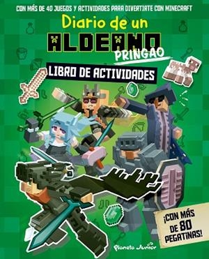 DIARIO DE UN ALDEANO PRINGAO LIBRO DE ACTIVIDADES | 9788408243311 | CUBE KID | Llibreria Online de Vilafranca del Penedès | Comprar llibres en català
