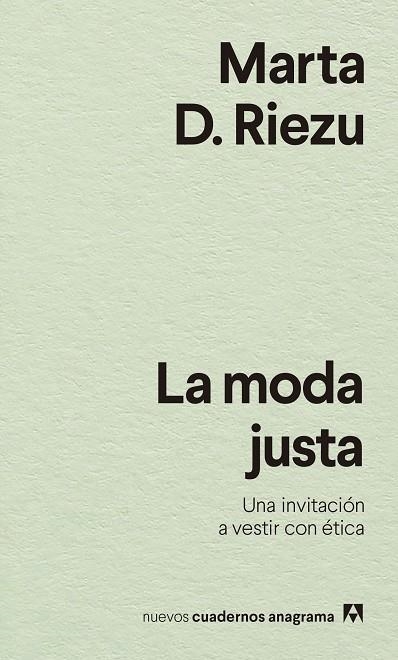 LA MODA JUSTA | 9788433916570 | D. RIEZU, MARTA | Llibreria Online de Vilafranca del Penedès | Comprar llibres en català