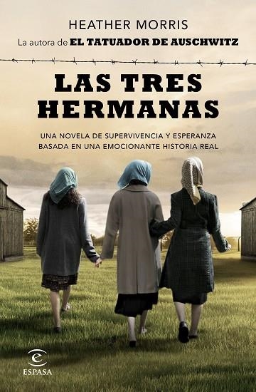 LAS TRES HERMANAS | 9788467064285 | MORRIS, HEATHER | Llibreria L'Odissea - Libreria Online de Vilafranca del Penedès - Comprar libros