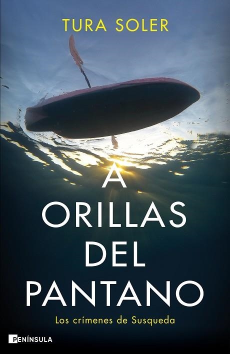 A ORILLAS DEL PANTANO | 9788411000307 | SOLER, TURA | Llibreria L'Odissea - Libreria Online de Vilafranca del Penedès - Comprar libros