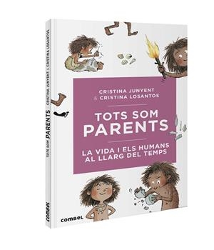 TOTS SOM PARENTS  | 9788491016717 | JUNYENT, CRISTINA/LOSANTOS, CRISTINA | Llibreria L'Odissea - Libreria Online de Vilafranca del Penedès - Comprar libros