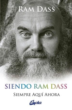 SIENDO RAM DASS | 9788484459552 | DASS, RAM | Llibreria L'Odissea - Libreria Online de Vilafranca del Penedès - Comprar libros