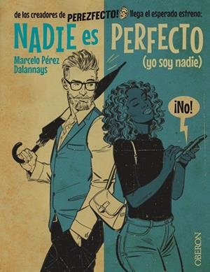 NADIE ES PERFECTO | 9788441544918 | PÉREZ DALANNAYS, MARCELO | Llibreria L'Odissea - Libreria Online de Vilafranca del Penedès - Comprar libros