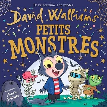 PETITS MONSTRES | 9788448858834 | WALLIAMS, DAVID/STOWER, ADAM | Llibreria L'Odissea - Libreria Online de Vilafranca del Penedès - Comprar libros