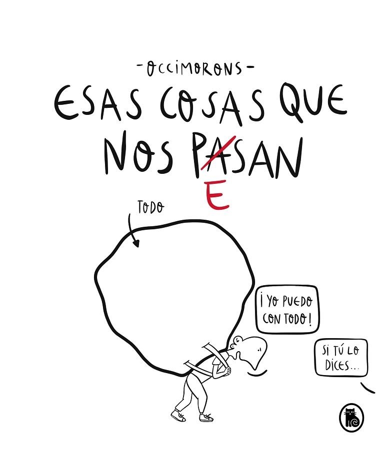ESAS COSAS QUE NOS PESAN | 9788402426185 | OCCIMORONS | Llibreria L'Odissea - Libreria Online de Vilafranca del Penedès - Comprar libros