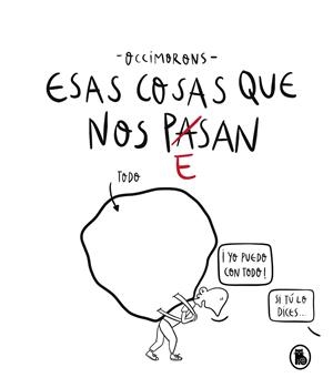 ESAS COSAS QUE NOS PESAN | 9788402426185 | OCCIMORONS | Llibreria Online de Vilafranca del Penedès | Comprar llibres en català