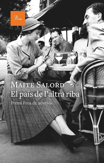 EL PAÍS DE L'ALTRA RIBA | 9788475889092 | SALORD, MAITE | Llibreria L'Odissea - Libreria Online de Vilafranca del Penedès - Comprar libros