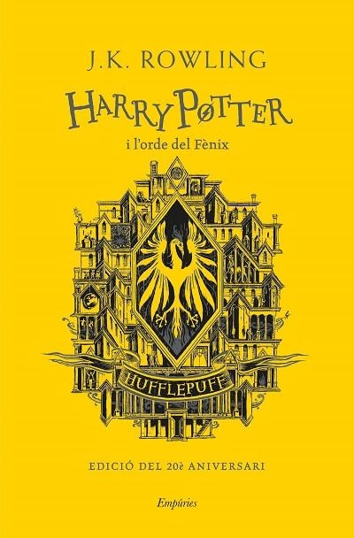 HARRY POTTER I L'ORDE DEL FÈNIX 5 ( HUFFLEPUFF ) | 9788418833144 | ROWLING, J.K. | Llibreria L'Odissea - Libreria Online de Vilafranca del Penedès - Comprar libros