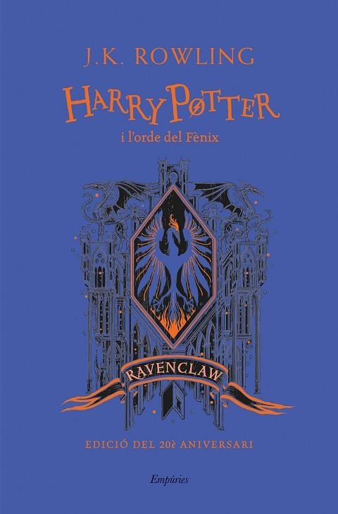HARRY POTTER I L'ORDE DEL FÈNIX 5 ( RAVENCLAW ) | 9788418833151 | ROWLING, J.K. | Llibreria L'Odissea - Libreria Online de Vilafranca del Penedès - Comprar libros