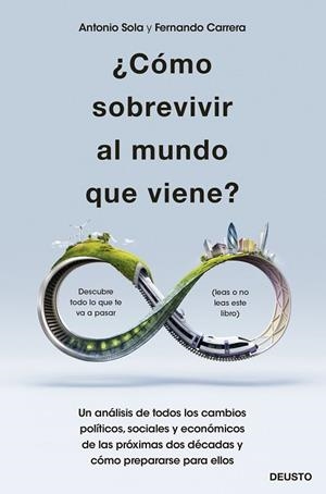 ¿CÓMO SOBREVIVIR AL MUNDO QUE VIENE? | 9788423432820 | SOLA RECHE, ANTONIO JOSÉ/CARRERA LÓPEZ, FERNANDO | Llibreria Online de Vilafranca del Penedès | Comprar llibres en català