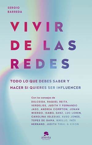 VIVIR DE LAS REDES | 9788413441108 | BARREDA COY, SERGIO | Llibreria L'Odissea - Libreria Online de Vilafranca del Penedès - Comprar libros