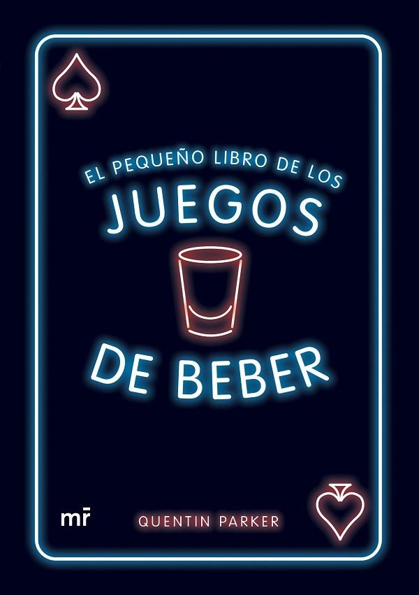 EL PEQUEÑO LIBRO DE LOS JUEGOS DE BEBER | 9788427049314 | PARKER, QUENTIN | Llibreria L'Odissea - Libreria Online de Vilafranca del Penedès - Comprar libros