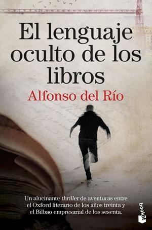 EL LENGUAJE OCULTO DE LOS LIBROS | 9788423360383 | RÍO, ALFONSO DEL | Llibreria L'Odissea - Libreria Online de Vilafranca del Penedès - Comprar libros