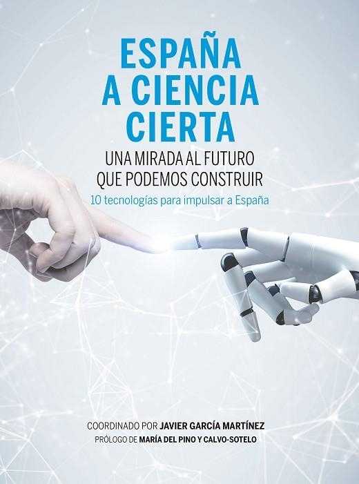ESPAÑA A CIENCIA CIERTA | 9788498755206 | GARCÍA MARTÍNEZ, JAVIER | Llibreria L'Odissea - Libreria Online de Vilafranca del Penedès - Comprar libros