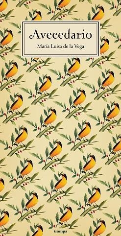 AVECEDARIO | 9788418469084 | DE LA VEGA, MARÍA LUISA | Llibreria L'Odissea - Libreria Online de Vilafranca del Penedès - Comprar libros