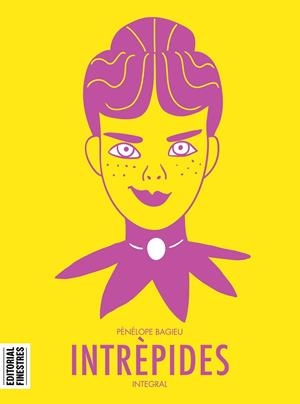 INTRÈPIDES | 9788412426106 | BAGIEU, PÉNÉLOPE | Llibreria Online de Vilafranca del Penedès | Comprar llibres en català