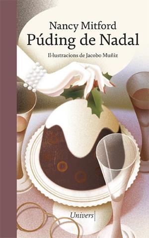PÚDING DE NADAL | 9788418375934 | MITFORD, NANCY | Llibreria L'Odissea - Libreria Online de Vilafranca del Penedès - Comprar libros