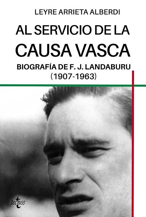 AL SERVICIO DE LA CAUSA VASCA | 9788430983735 | ARRIETA ALBERDI, LEYRE | Llibreria L'Odissea - Libreria Online de Vilafranca del Penedès - Comprar libros
