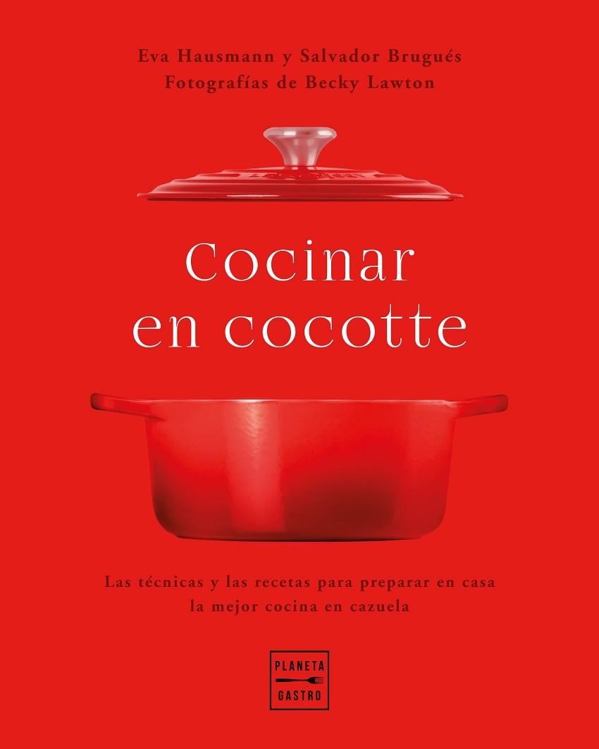 COCINAR EN COCOTTE | 9788408248484 | HAUSMANN, EVA/BRUGUÉS, SALVADOR/LAWTON, BECKY | Llibreria L'Odissea - Libreria Online de Vilafranca del Penedès - Comprar libros