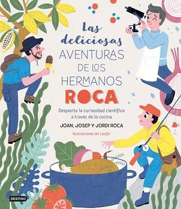 LAS DELICIOSAS AVENTURAS DE LOS HERMANOS ROCA | 9788408249382 | ROCA, JOSEP/ROCA, JORDI/LAUFER/ROCA, JOAN | Llibreria Online de Vilafranca del Penedès | Comprar llibres en català