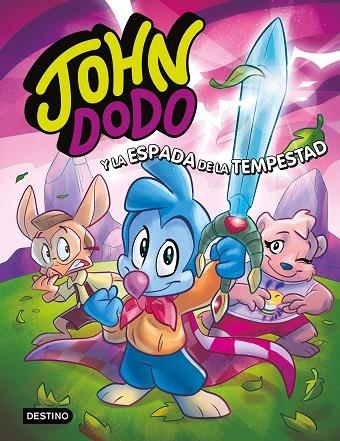 JOHN DODO 3. JOHN DODO Y LA ESPADA DE LA TEMPESTAD | 9788408249399 | DODO, JOHN | Llibreria L'Odissea - Libreria Online de Vilafranca del Penedès - Comprar libros